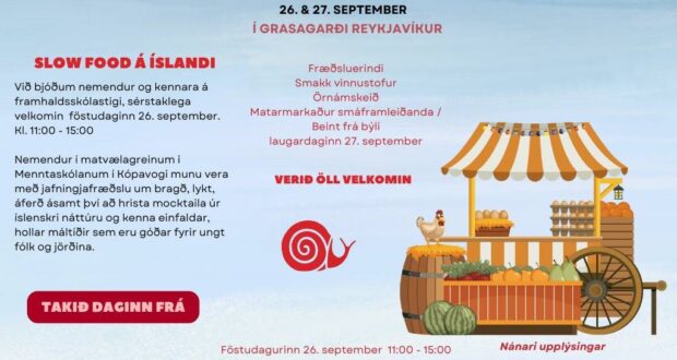 BragðaGarður – Slow Food hátíð í Grasagarðinum 26.–27. september