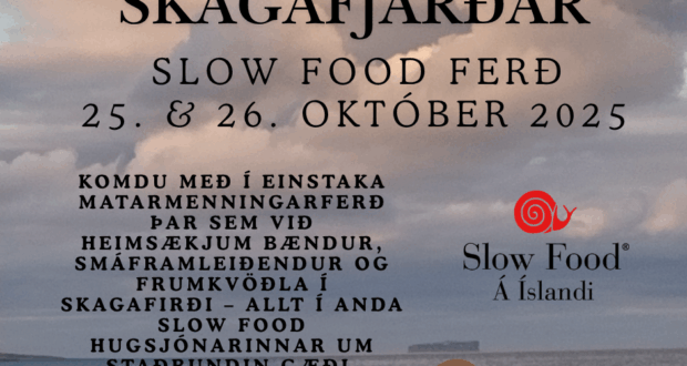Matarslóðir Skagafjarðar Slow Food ferð 25. & 26. október